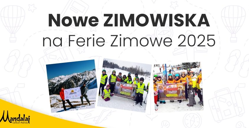 Oferta na zimowiska dla dzieci na ferie zimowe 2024